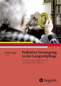 Palliative Versorgung in der Langzeitpflege (eBook, PDF)