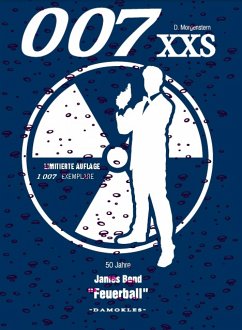 007 XXS - 50 Jahre James Bond - Feuerball (eBook, ePUB) - Morgenstern, Danny