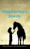 Miss Fischer's Jewels (eBook, ePUB) Miss Fischer's Jewels (eBook, ePUB)
