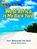 The Gambia Diaries - July 2016 (West Africa Is My Back Yard) (eBook, ePUB)