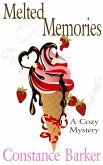 Melted Memories (Caesar's Creek Cozy Mystery Series, #6) (eBook, ePUB)