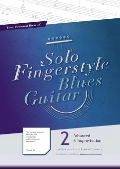 Cover Your Personal Book of Solo Fingerstyle Blues Guitar 2 : Advanced & Improvisation (eBook, ePUB)
