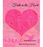 Faith in the Heart (Rock Creek, #5) (eBook, ePUB)