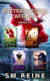 Preternatural Affairs, Books 4-7: Shadow Burns, Deadly Wrong, Ashes and Arsenic, Once Darkness Falls (The Descentverse Collections) (eBook, ePUB)