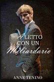 A letto con un miliardario (eBook, ePUB)