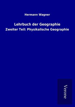 Lehrbuch der Geographie - Wagner, Hermann