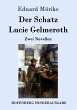 Der Schatz / Lucie Gelmeroth - Bild 1