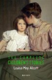 Alcott, Louisa May: The Complete Children's Stories (eBook, ePUB)