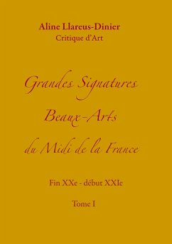 Grandes Signatures Beaux-Arts du Midi de la France