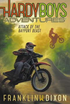 Attack of the Bayport Beast (eBook, ePUB) - Dixon, Franklin W.