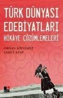 Türk Dünyasi Edebiyatlari - Söylemez, Orhan; Azap, Samet