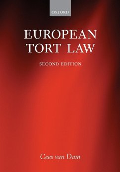 European Tort Law - Dam, Cees van