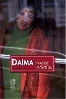 Daima - Göktürk, Naside