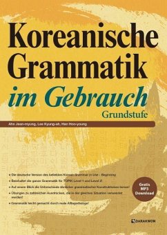 Koreanische Grammatik im Gebrauch - Grundstufe - Ahn, Jean-myung