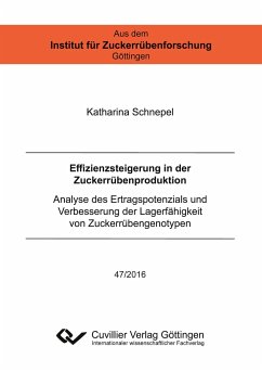 Effizienzsteigerung in der Zuckerrübenproduktion - Schnepel, Katharina