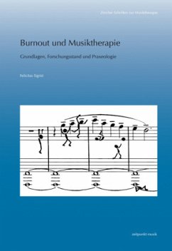Burnout und Musiktherapie - Sigrist, Felicitas