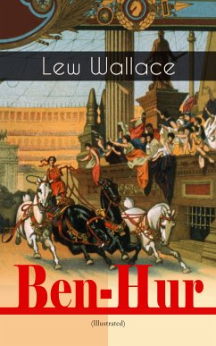 Ben-Hur (Illustrated) (eBook, ePUB) - Wallace, Lew