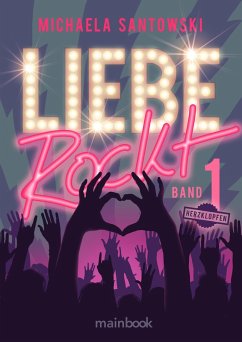 Liebe rockt! Band 1: Herzklopfen (eBook, ePUB) - Santowski, Michaela