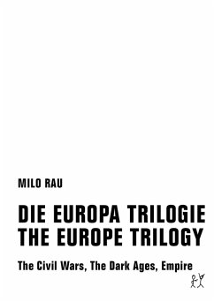DIE EUROPA TRILOGIE / THE EUROPE TRILOGY (eBook, PDF) - Rau, Milo