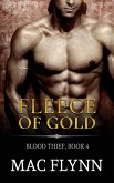 Fleece of Gold: Blood Thief #4 (Alpha Billionaire Vampire Romance) (eBook, ePUB)