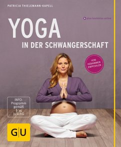 Yoga in der Schwangerschaft (eBook, ePUB) - Thielemann-Kapell, Patricia