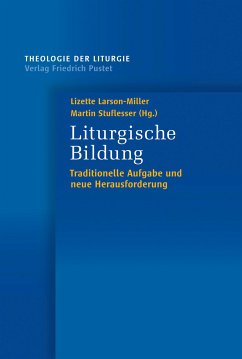 Liturgische Bildung (eBook, PDF) - Larson-Miller, Lizette