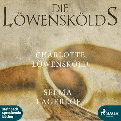 Charlotte Löwensköld - Die Löwenskölds 2 (Ungekürzt) (MP3-Download) - Lagerlöf, Selma