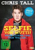 Chris Tall - Selfie von Mutti