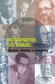 Intérpretes do Brasil (eBook, ePUB)
