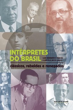 Intérpretes do Brasil (eBook, ePUB) - Secco, Lincoln; Pericás, Luiz Bernardo