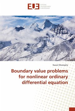 Boundary value problems for nonlinear ordinary differential equation - Mostepha, Naceri