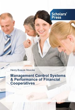 Management Control Systems & Performance of Financial Cooperatives - Buwule Musoke, Henry