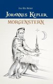 Johannes Kepler: Morgenstern