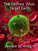 The Deimos Virus: Target Earth (The Darkness Series, #5) (eBook, ePUB)