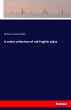 A select collection of old English plays - Bild 1