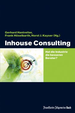 Inhouse Consulting (eBook, ePUB) - Höselbarth, Frank; Hastreiter, Gerhard