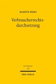 Verbraucherrechtsdurchsetzung (eBook, PDF) Verbraucherrechtsdurchsetzung (eBook, PDF)