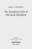 The Translation Style of Old Greek Habakkuk (eBook, PDF)