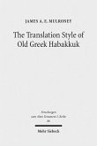 The Translation Style of Old Greek Habakkuk (eBook, PDF)