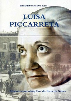 Biografie Luisa Piccarreta, Dienerin Gottes (eBook, ePUB) - Hl. Hannibal di Francia, Studiengruppe
