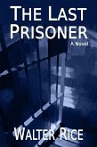 The Last Prisoner (eBook, ePUB)