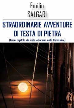 Straordinarie avventure di Testa di Pietra (eBook, ePUB) - Salgari, Emilio