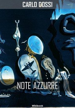 Note Azzurre (eBook, ePUB) - Dossi, Carlo