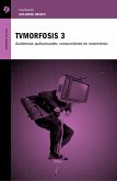 TVMorfosis 3 (eBook, ePUB)