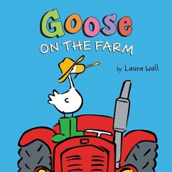 Goose on the Farm Board Book - Wall, Laura