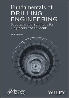 Fundamentals of Drilling Engineering - Hossain, M E