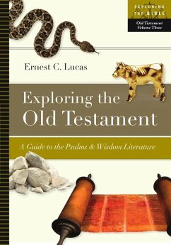 Exploring the Old Testament - Lucas, Ernest C