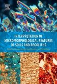 Interpretation of Micromorphological Features of Soils and Regoliths