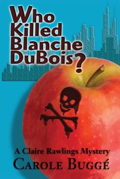 Who Killed Blanche DuBois? - Buggé, Carole