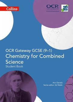 Collins GCSE Science - OCR Gateway GCSE (9-1) Chemistry for Combined Science: Student Book - Walsh, Ed